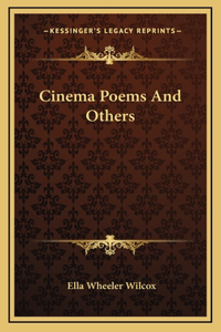 Cinema Poems And Others