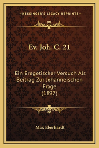Ev. Joh. C. 21