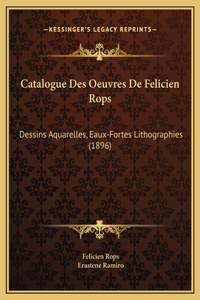 Catalogue Des Oeuvres De Felicien Rops