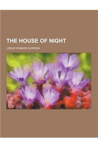 The House of Night