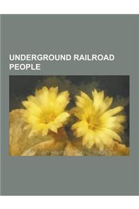 Underground Railroad People