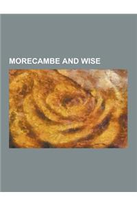Morecambe and Wise
