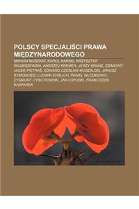 Polscy Specjali CI Prawa Mi Dzynarodowego