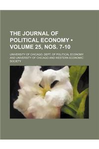 The Journal of Political Economy (Volume 25, Nos. 7-10 )