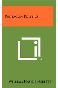 Pentagon Politics