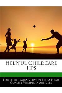 Helpful Childcare Tips
