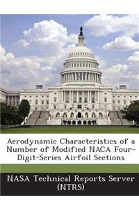 Aerodynamic Characteristics of a Number of Modified NACA Four-Digit-Series Airfoil Sections