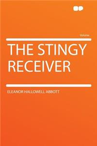 The Stingy Receiver