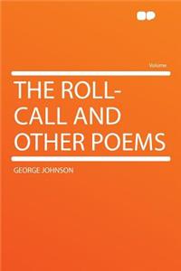 The Roll-Call and Other Poems