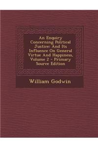 An Enquiry Concerning Political Justice
