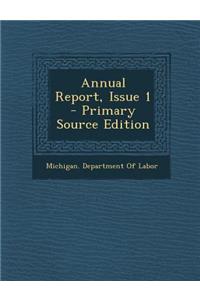 Annual Report, Issue 1