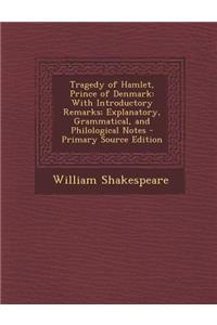 Tragedy of Hamlet, Prince of Denmark