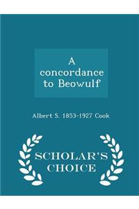 Concordance to Beowulf - Scholar's Choice Edition