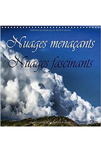 Nuages Menacants Nuages Fascinants 2017