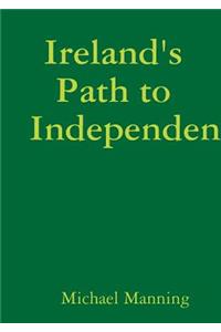 Ireland's Path to Independence