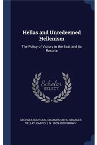 Hellas and Unredeemed Hellenism