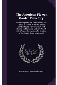 The American Flower Garden Directory