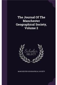 The Journal of the Manchester Geographical Society, Volume 2