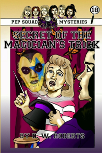 Pep Squad Mysteries Book 18