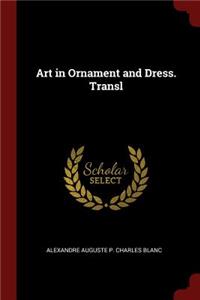 Art in Ornament and Dress. Transl