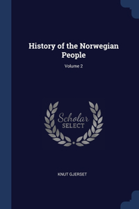 History of the Norwegian People; Volume 2