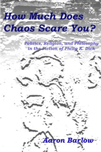 How Much Does Chaos Scare You?