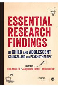 Essential Research Findings in Child and Adolescent Counselling and Psychotherapy