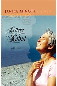 Letters from Kabul, 1966-1968