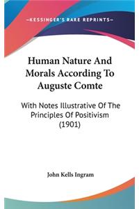 Human Nature And Morals According To Auguste Comte