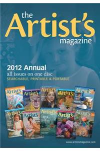The Artist's Magazine 2012 Annual
