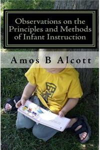 Observations on the Principles and Methods of Infant Instruction