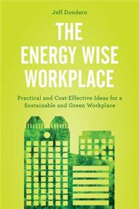 The Energy Wise Workplace