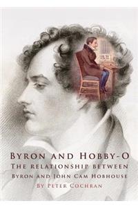 Byron and Hobby-O