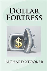 Dollar Fortress