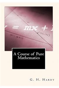 Course of Pure Mathematics