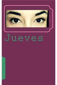 Jueves