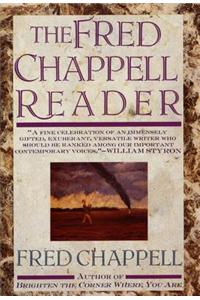The Fred Chappell Reader