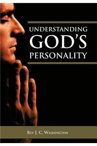 Understanding God's Personality