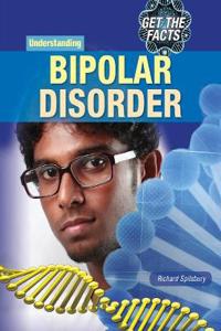 Understanding Bipolar Disorder