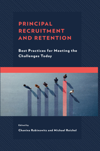 Principal Recruitment and Retention