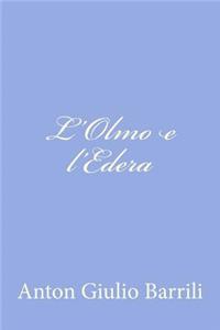L'Olmo e l'Edera