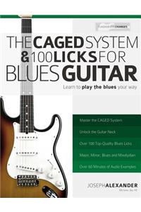 The Caged System and 100 Licks for Blues Guitar