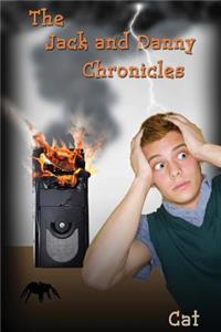 The Jack and Danny Chronicles