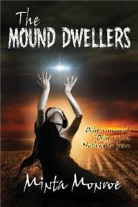 Mound Dwellers