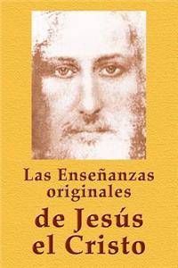 Enseñanzas originales de Jesús el Cristo