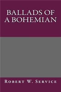Ballads of a Bohemian