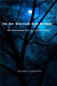 Boy Who Came From Nowhere