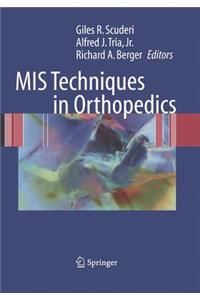 MIS Techniques in Orthopedics