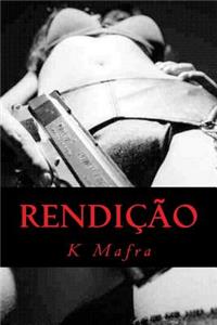 Rendicao: Verdades, Mentiras E Amor.