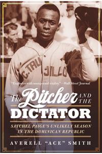 The Pitcher and the Dictator